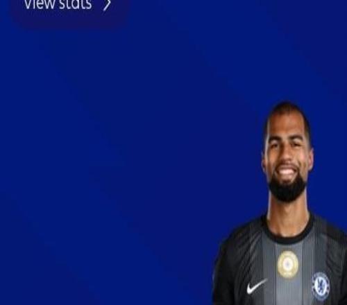 6次扑救，罗伯特桑切斯当选切尔西vs小蜜蜂全场最佳球员