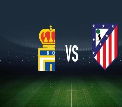 皇家奥维耶多vs马竞:戴维卡尔莫、比尼亚斯首发,奥布拉克、卢克曼出战