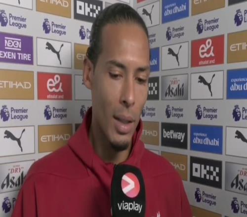 范戴克：不會去評論今天的判罰曼城今天表現更出色