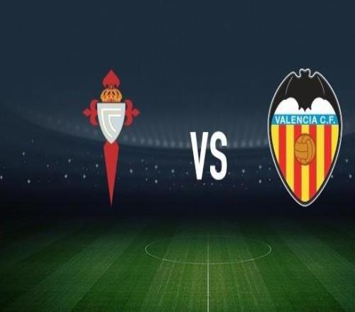 塞尔塔vs瓦伦西亚:马科斯阿隆索、博尔哈伊格莱西亚斯首发,阿吉雷萨瓦拉、杜罗出战