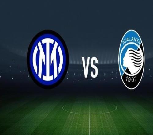 国际米兰vs亚特兰大:马库斯图拉姆、巴雷拉首发,斯卡马卡、科拉希纳茨出战