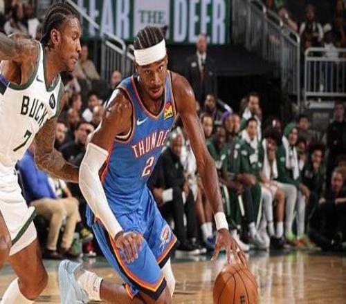 亚历山大高效23分字母哥16分雷霆胜雄鹿