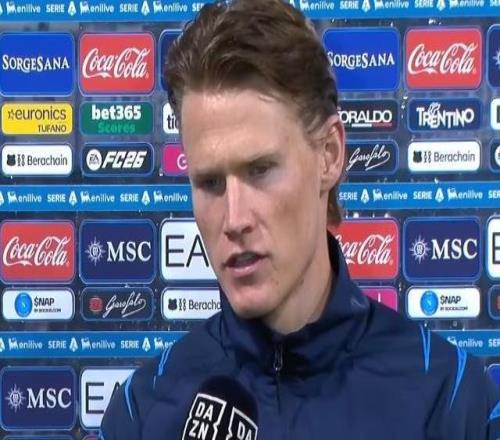 麦克托米奈:尤文很优秀,但那不勒斯得继续提升达到更高高度