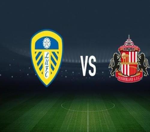 利兹联vs桑德兰:卡尔弗特勒温、阿姆帕杜首发,海特勒伊达、哈比卜迪亚拉出战