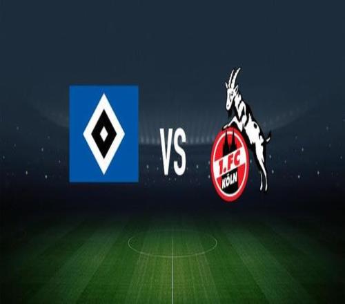 汉堡vs科隆：法比奥维埃拉、洛孔加首发，卡明斯基、克劳斯出战