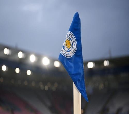 镜报：莱斯特城推迟发放员工12月薪资，俱乐部仓促通知并道歉