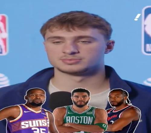 弗拉格：NBA球员中我最喜欢看小卡、塔图姆和KD的比赛