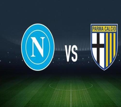 那不勒斯vs帕尔马：麦克托米奈、霍伊伦首发，库特罗内、曼德拉凯塔出战