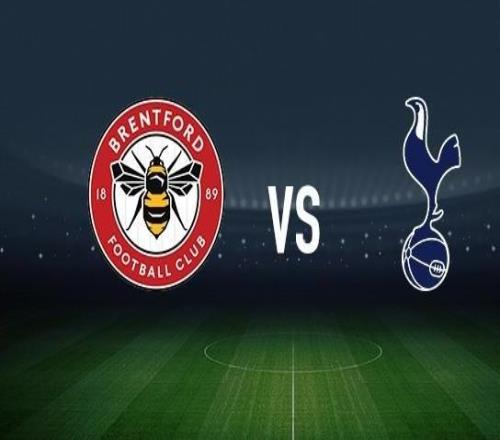 布伦特福德vs热刺：亨德森、凯莱赫首发，里沙利松、克里斯蒂安罗梅罗出战