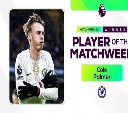 半场戴帽，帕尔默当选英超第25轮最佳球员