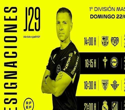 周日西甲裁判：何塞穆努埃拉将执法马德里德比