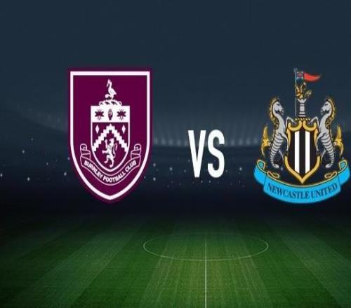 伯恩利vs纽卡斯尔联：凯尔沃克、布罗亚首发，托纳利、吉马良斯出战