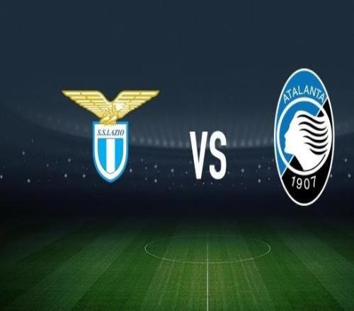 拉齐奥vs亚特兰大：丹尼尔马尔蒂尼、努诺塔瓦雷斯首发，扎莱夫斯基、扎帕科斯塔出战