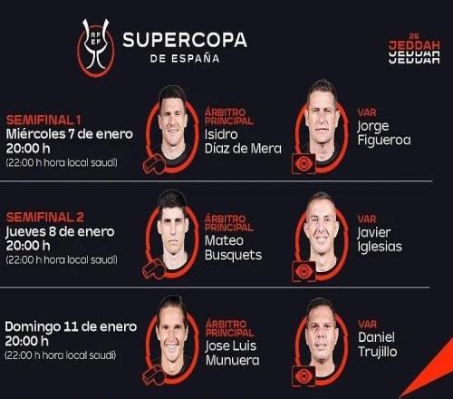 西超杯裁判：德梅拉执法巴萨vs毕包，布斯克茨执法马德里德比