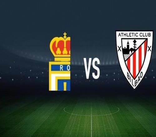 皇家奥维耶多vs毕尔巴鄂竞技：拜利、戴维卡尔莫首发，拉波尔特、伊尼亚基威廉斯出战