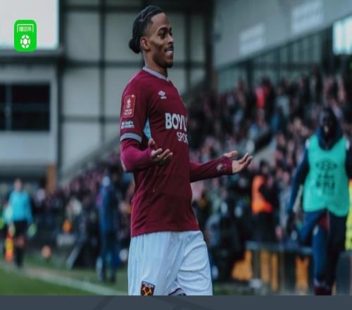 足总杯：西汉姆联10伯顿晋级，萨默维尔加时制胜，波茨染红